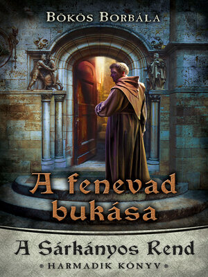cover image of A fenevad bukása